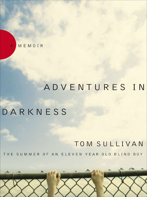 Title details for Adventures in Darkness by Tom Sullivan - Available